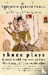 Garcia Lorca, Federico, Zapata, Carmen - Three Plays
