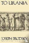 Brodsky, Joseph - To Urania