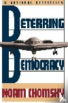 Chomsky, Noam - Deterring Democracy