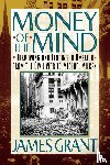 Grant, James L. - Money of the Mind