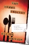 Trillin, Calvin, Trillin, Calivin - The Tummy Trilogy