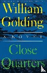 Golding, William - Close Quarters