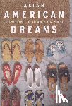 Zia, Helen - Asian American Dreams