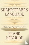 Kermode, Frank - Shakespeare's Language