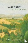 Wright, James Arlington - Selected Poems
