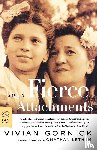 Gornick, Vivian - Fierce Attachments