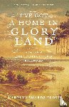 Frost, Karolyn Smardz - I've Got a Home in Glory Land