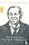 Taylor, Peter - The Collected Stories of Peter Taylor