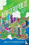 JOHN D. KASARDA - AEROTROPOLIS