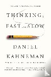 Kahneman, Daniel - Thinking, Fast and Slow