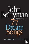 Berryman, John - 77 Dream Songs