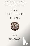 Murray, Les - New Selected Poems