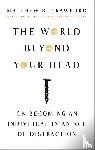 Crawford, Matthew B. - The World Beyond Your Head