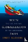 James MacDonald - When Globalization Fails