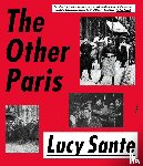 Sante, Lucy - The Other Paris