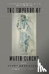 Komunyakaa, Yusef - The Emperor of Water Clocks