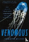 Wilcox, Christie - Venomous