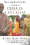 Khilnani, Sunil - Incarnations