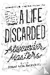 Masters, Alexander - A Life Discards