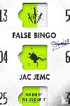 Jemc, Jac - False Bingo
