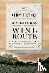 Lynch, Kermit - Adventures on the Wine Route
