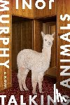 Murphy, Joni - Talking Animals