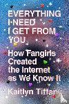 Tiffany, Kaitlyn - Everything I Need I Get from You