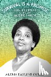 Gumbs, Alexis Pauline - Gumbs, A: Survival Is a Promise