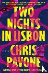 Pavone, Chris - Two Nights in Lisbon