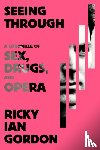 Gordon, Ricky Ian - Seeing Through