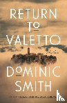 Smith, Dominic - Return to Valetto