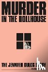 Cohen, Rich - Murder in the Dollhouse: The Jennifer Dulos Story