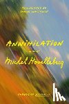 Houellebecq, Michel - Houellebecq, M: Annihilation