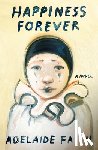 Faith, Adelaide - Happiness Forever