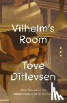 Ditlevsen, Tove - Vilhelm's Room