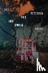 Peterson, Katie - Fog and Smoke: Poems