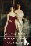 Strouse, Jean - Strouse, J: Family Romance