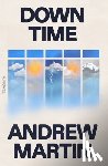 Martin, Andrew - Down Time