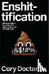 Doctorow, Cory - Doctorow, C: Enshittification
