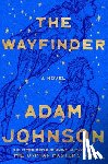 Johnson, Adam - The Wayfinder