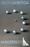 Stridsberg, Sara - Beckomberga