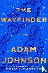Johnson, Adam - The Wayfinder