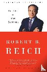Reich, Robert B. - Locked in the Cabinet