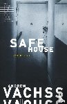 Vachss, Andrew - Safe House