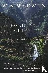 Merwin, W. S. - The Folding Cliffs
