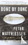 Matthiessen, Peter - Bone by Bone