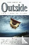 Outside Magazine Editors - The Best of Outside