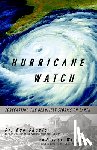 Williams, Jack, Sheets, Bob - Hurricane Watch