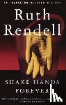 Ruth Rendell - Shake Hands Forever