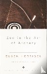 Herrigel, Eugen - Herrigel, E: Zen in the Art of Archery